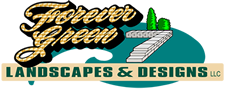Forever Green Landscapes and Designs